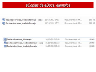 eCopias de eDocs: ejemplos
 