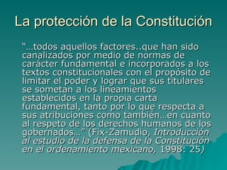 Instrumentos protectores de la
            Constitución
 División de poderes
 Principio de la no reelección
 Supremacía...