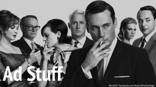 This is a sample of bold
text on a full color slide.
This is good for quotes,stats,
dividers,etc.
Ad Stuff #tcs2017 facebook.com/RolandFrasierPage
 