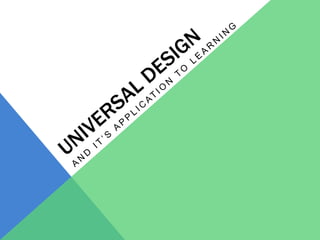 EDP 279 2.3: Universal Design | PPTX