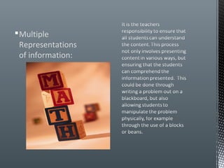  Multiple
  Representations
  of information:
 