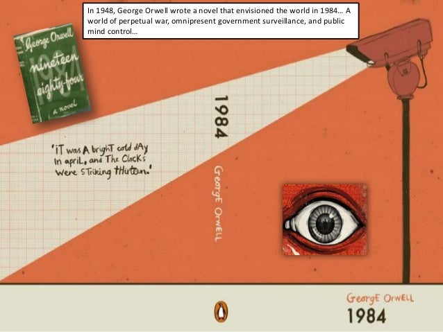 an analysis of public control tactics in 1984 a novel by george orwell Propaganda and surveillance in george orwell’s nineteen eighty-four: two sides of the same coin 51 propaganda in nineteen eighty-four as the term is used loosely today, propaganda pervades the full range of communication genres. an analysis of public control tactics in 1984 a novel by george orwell Propaganda and surveillance in george orwell’s nineteen eighty-four: two sides of the same coin 51 propaganda in nineteen eighty-four as the term is used loosely today, propaganda pervades the full range of communication genres.