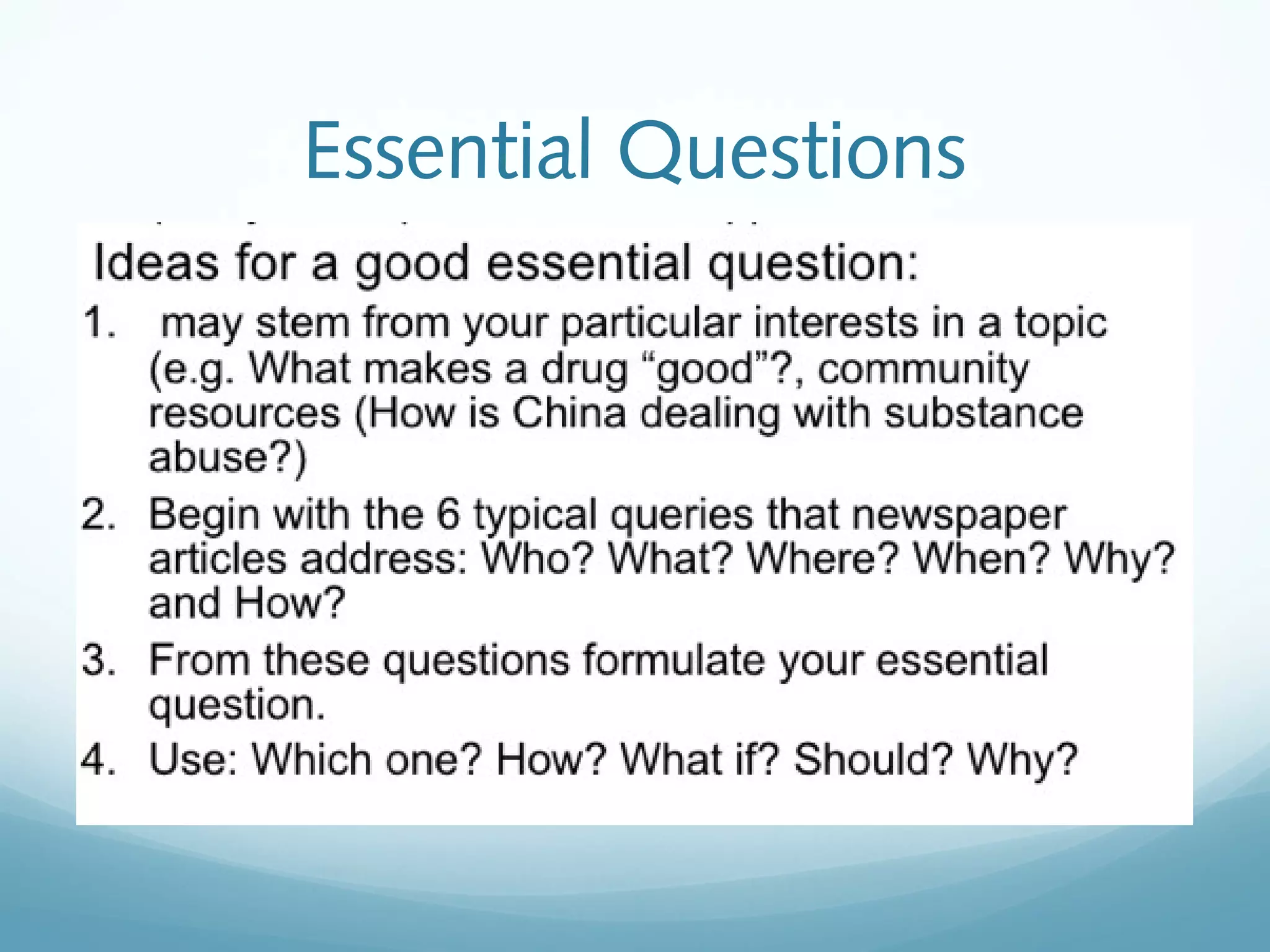 Essential Questions

 