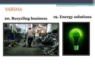 20. Recycling business 19. Energy solutions