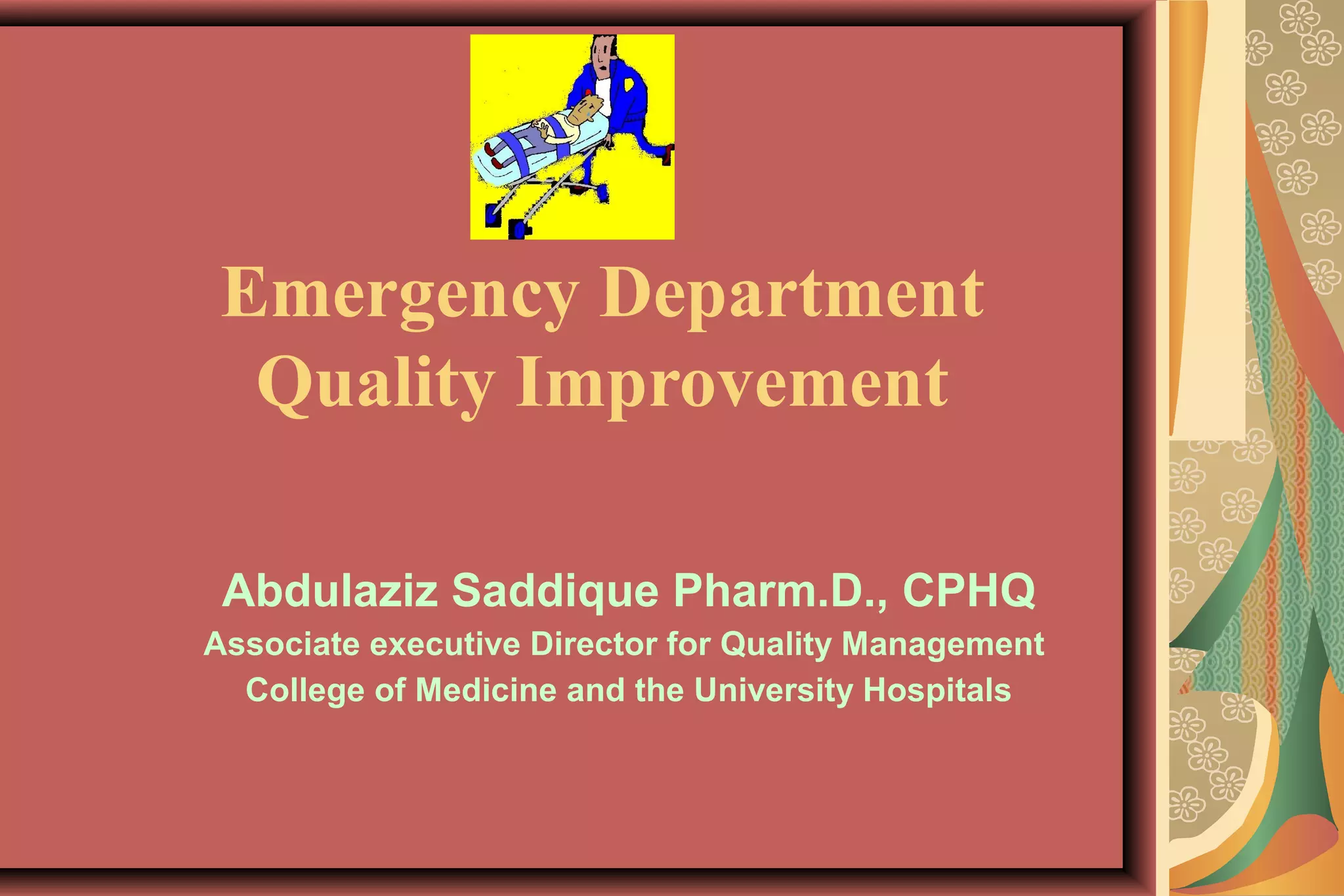 Emergency Department Quality Improvement | PPT