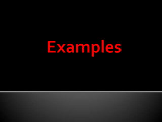Examples