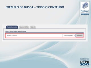 EXEMPLO DE BUSCA – TODO O CONTEÚDO
 