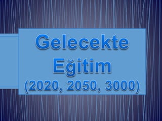 Future of Education