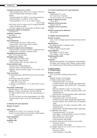 PXF4-2
2
Indication accuracy (at Ta = 23°C):
•	Thermocouple input: either ±1°C ±1 digit or ±0.3% ±1
digit of indicated val...