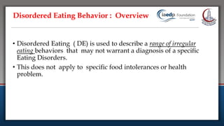 Pes Disordered Eating Pattern Example EDs and Disordered Eating disorders | PPTX