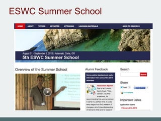 ESWC Summer School
 