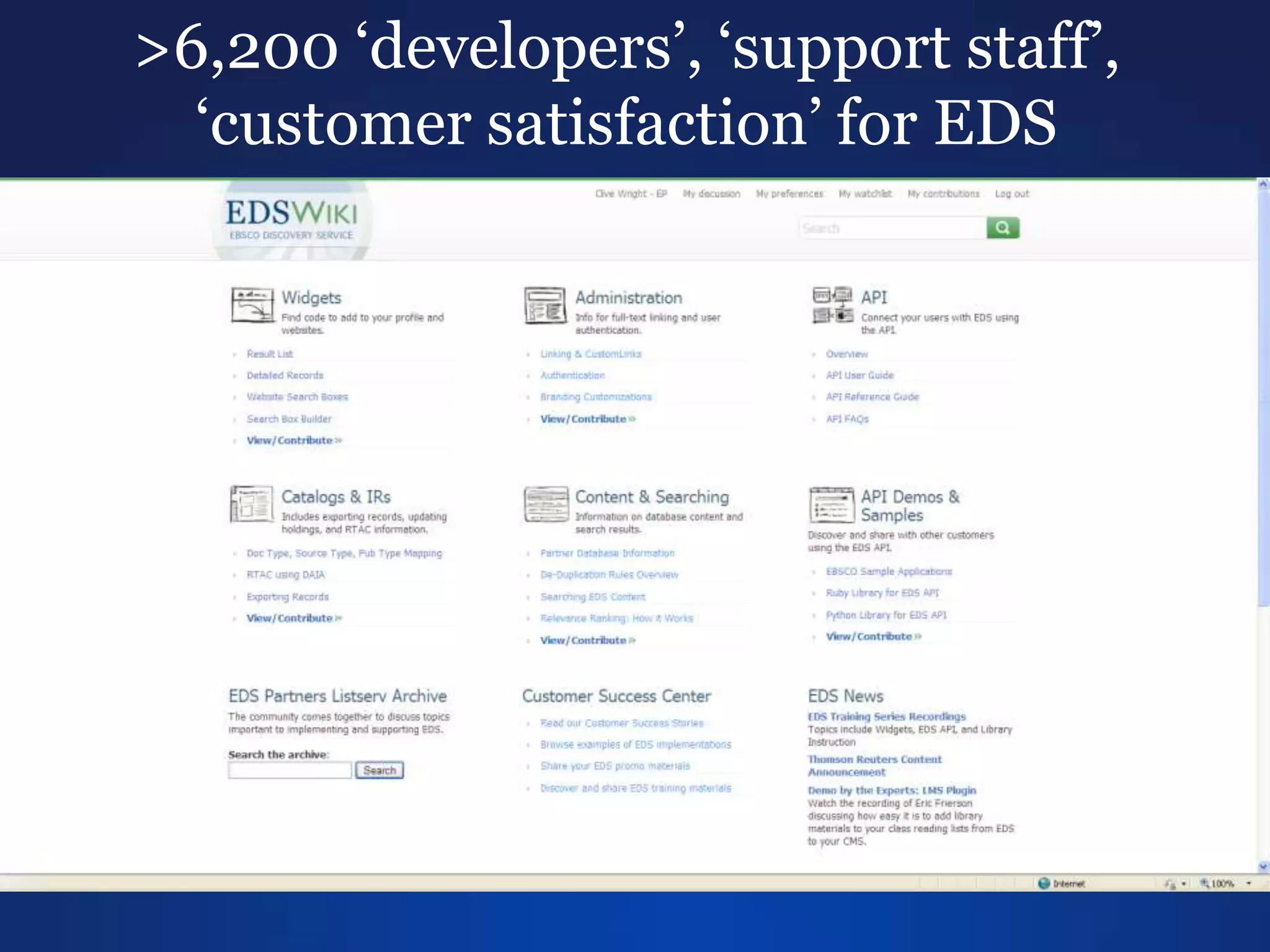 >6,200 ‘developers’, ‘support staff’,
‘customer satisfaction’ for EDS
 
