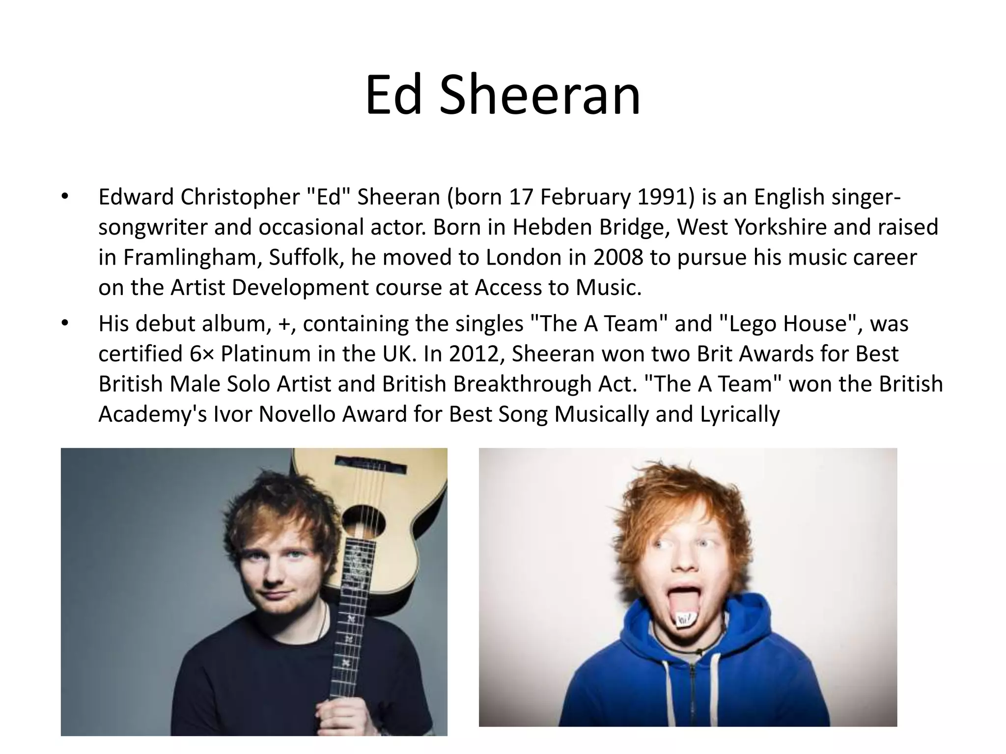 Ed Sheeran Assignment 6 PPTX ed-sheeran-assignment-6-pptx