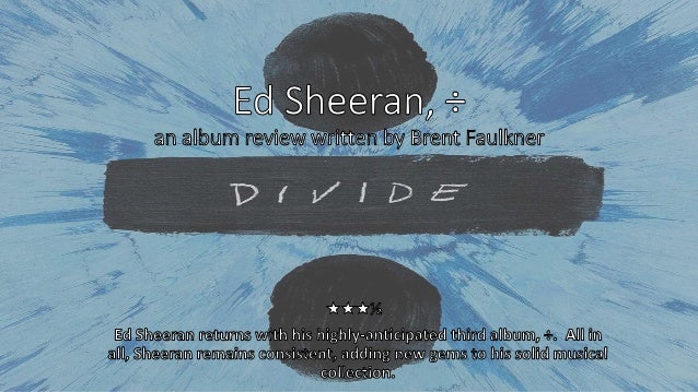 Album Review: Ed sheeran, ÷