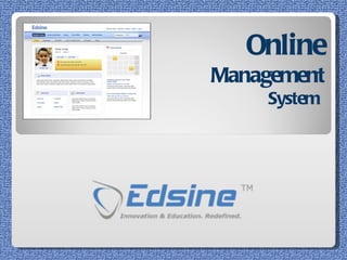 Online   Management  System   