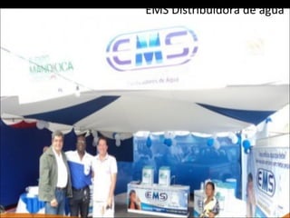 EMS Distribuidora de água  