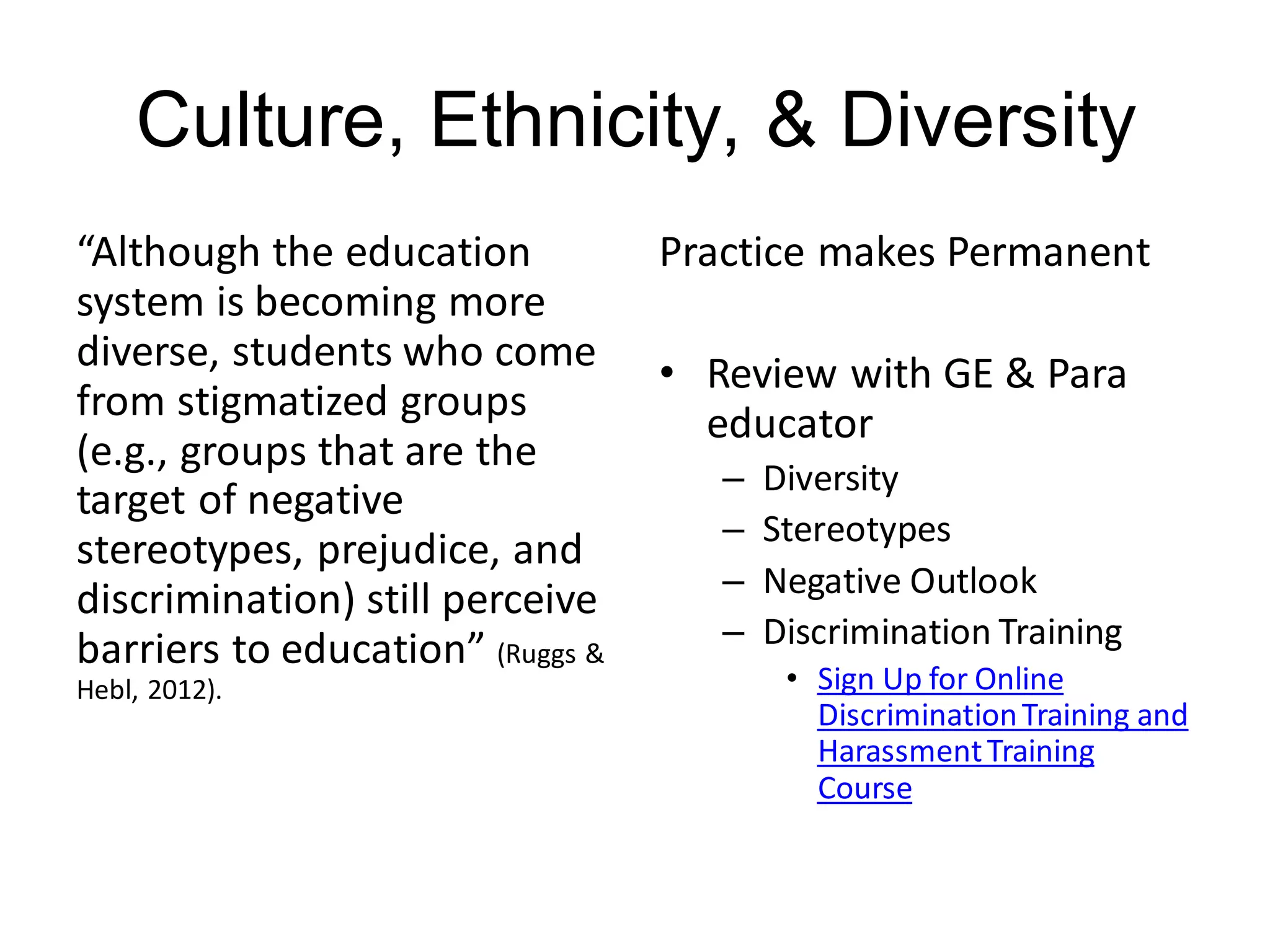 • Intrapersonal
– Understanding
– Teach with
• Independence
• Books
• Creative materials
• Diaries
• Privacy
• Linguistic
– Languages
– Teach with
• Read books together
• Computers
• Games
• Multimedia
• Books
Learner Characteristics
“must be motivated to make effort to learn”
 