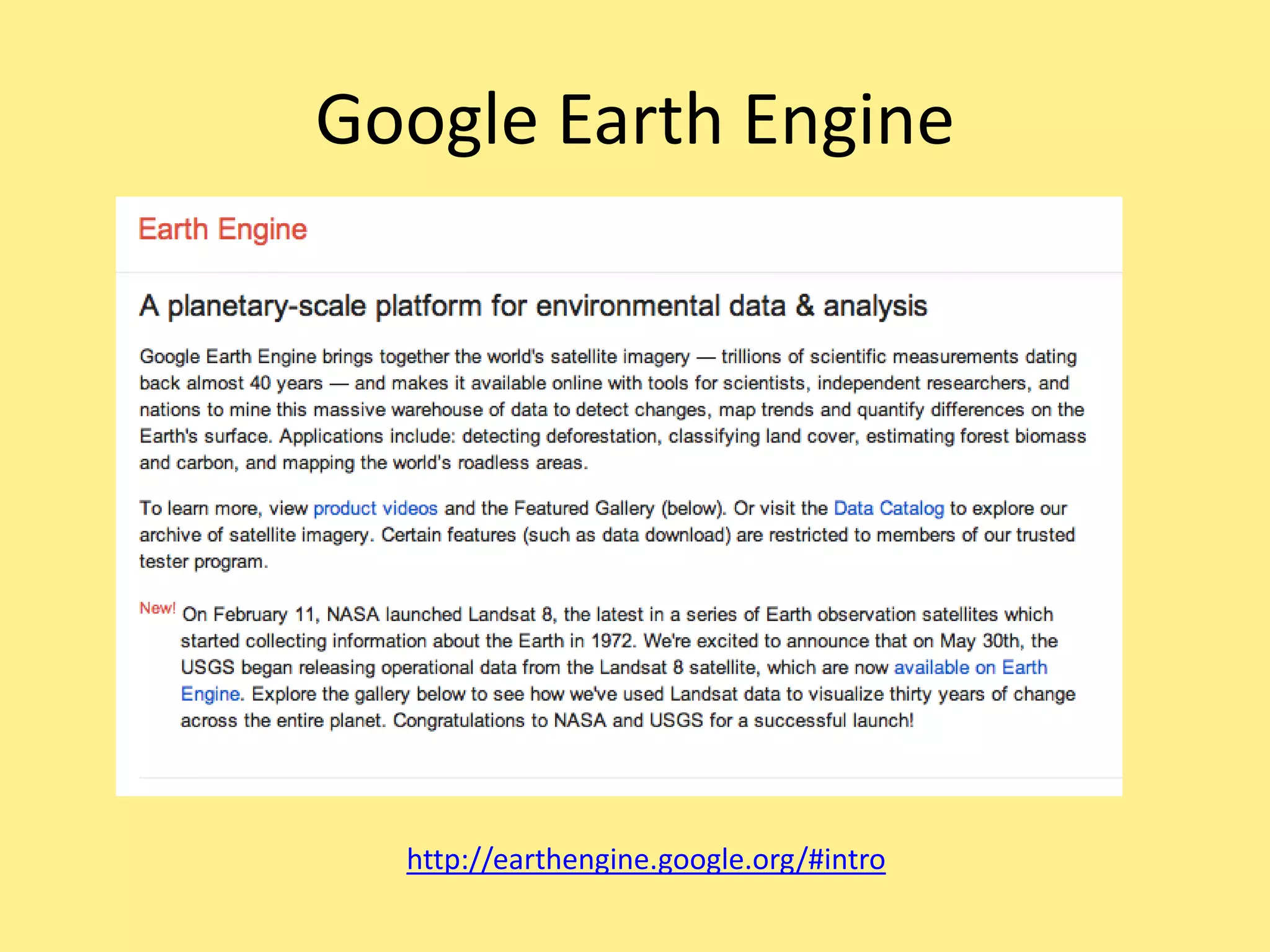 Google Earth Engine
http://earthengine.google.org/#intro
 