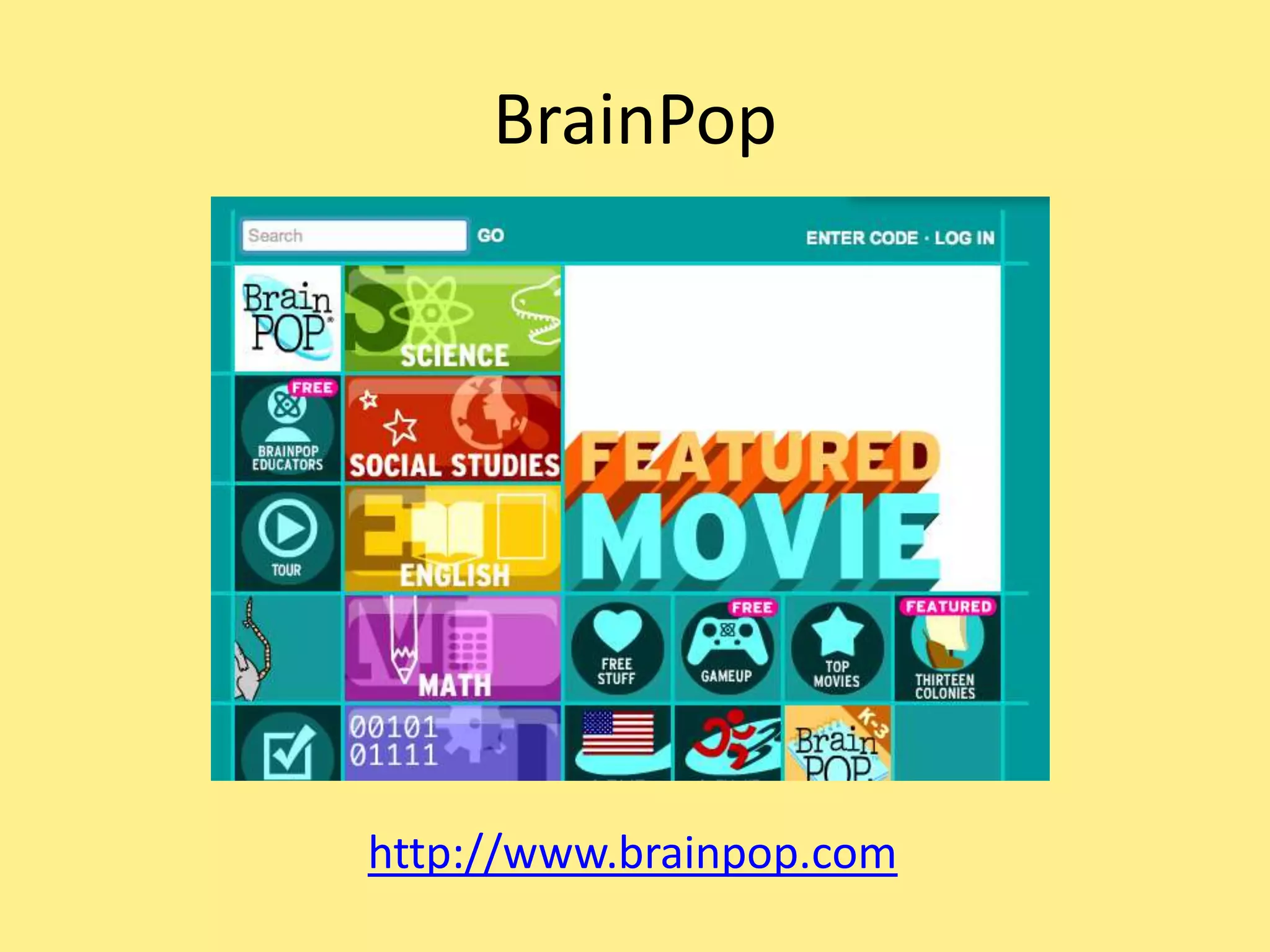 BrainPop
http://www.brainpop.com
 