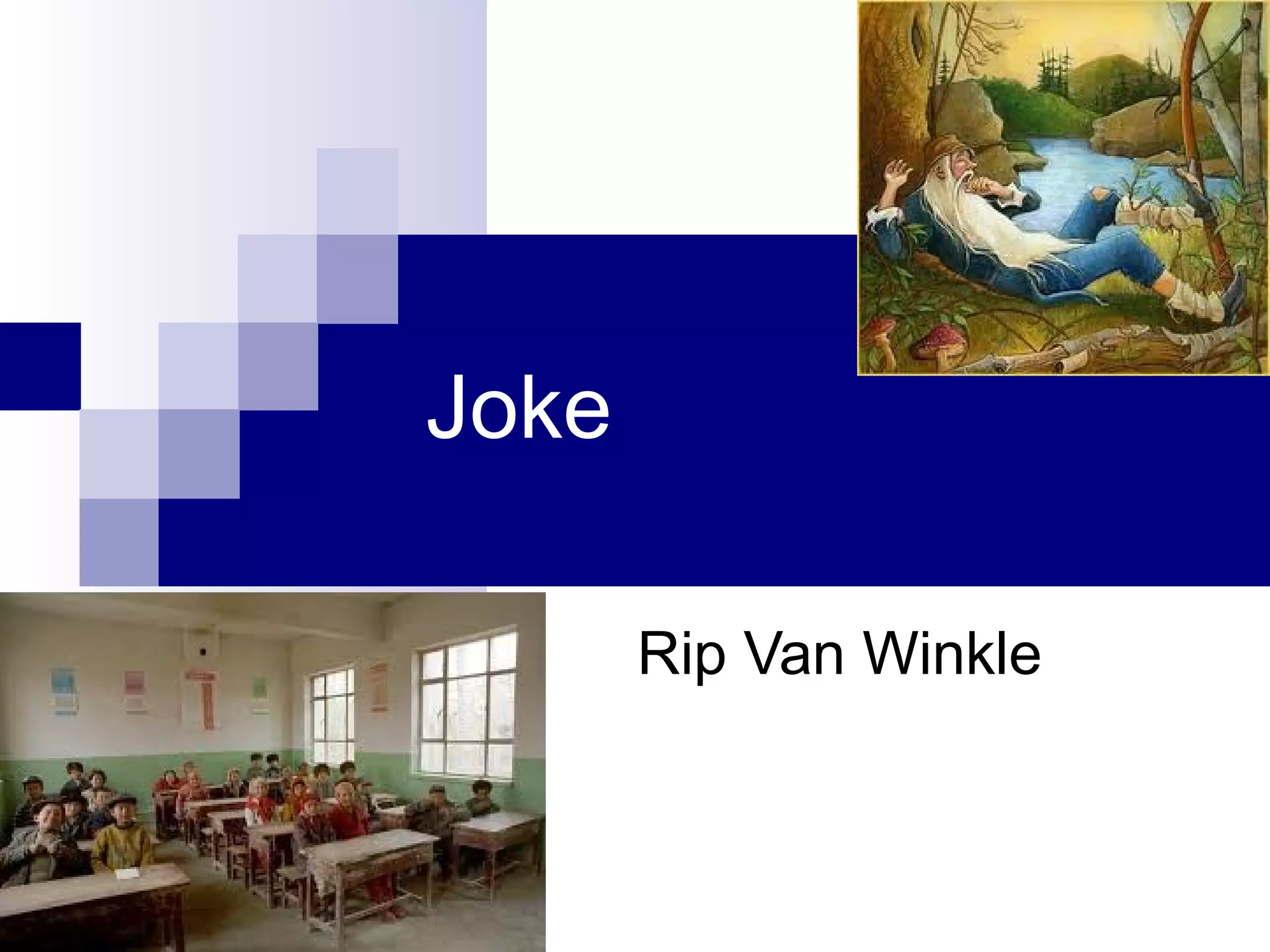 Joke Rip Van Winkle 