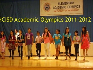 HCISD Academic Olympics 2011-2012
 