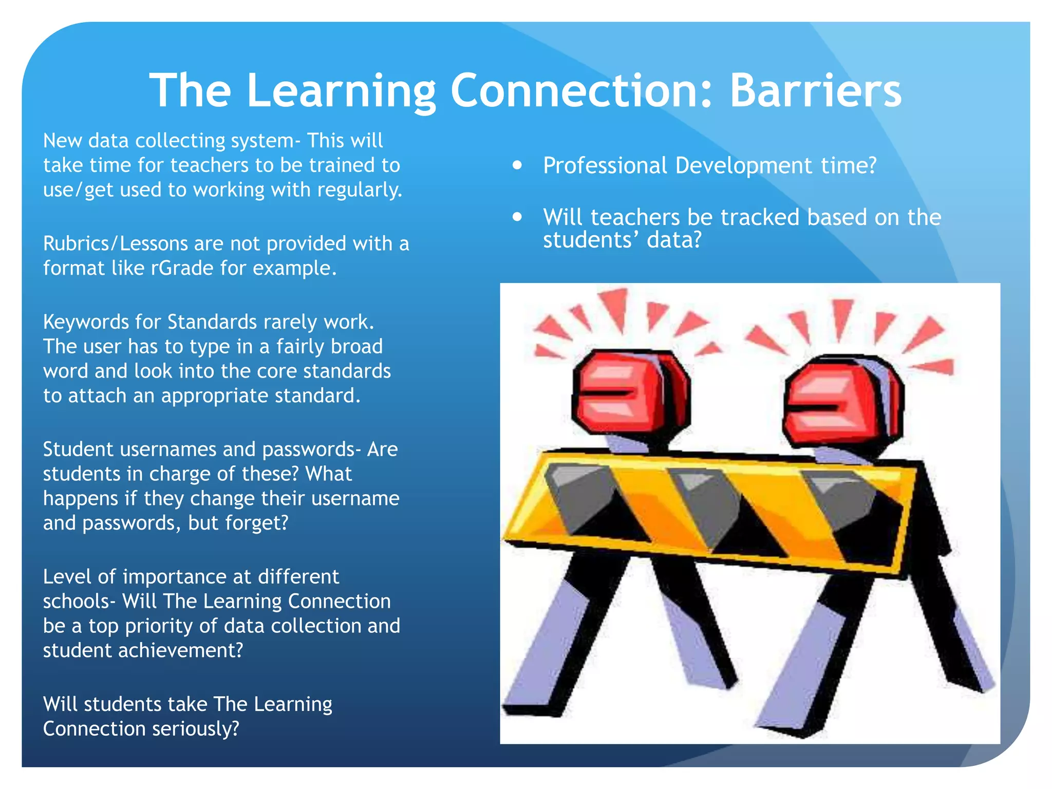 Instant access and attachment to state standards.These arrows can be used to search more specific standards.