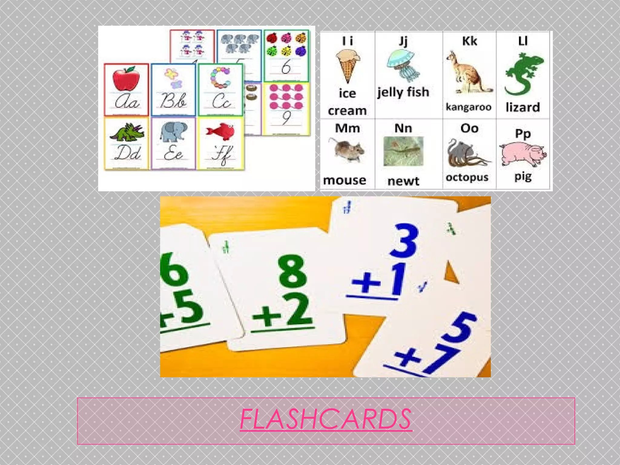 FLASHCARDS

 