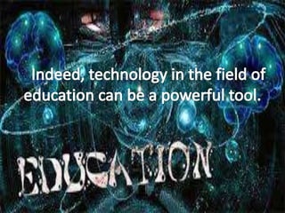 importance of technology in education
