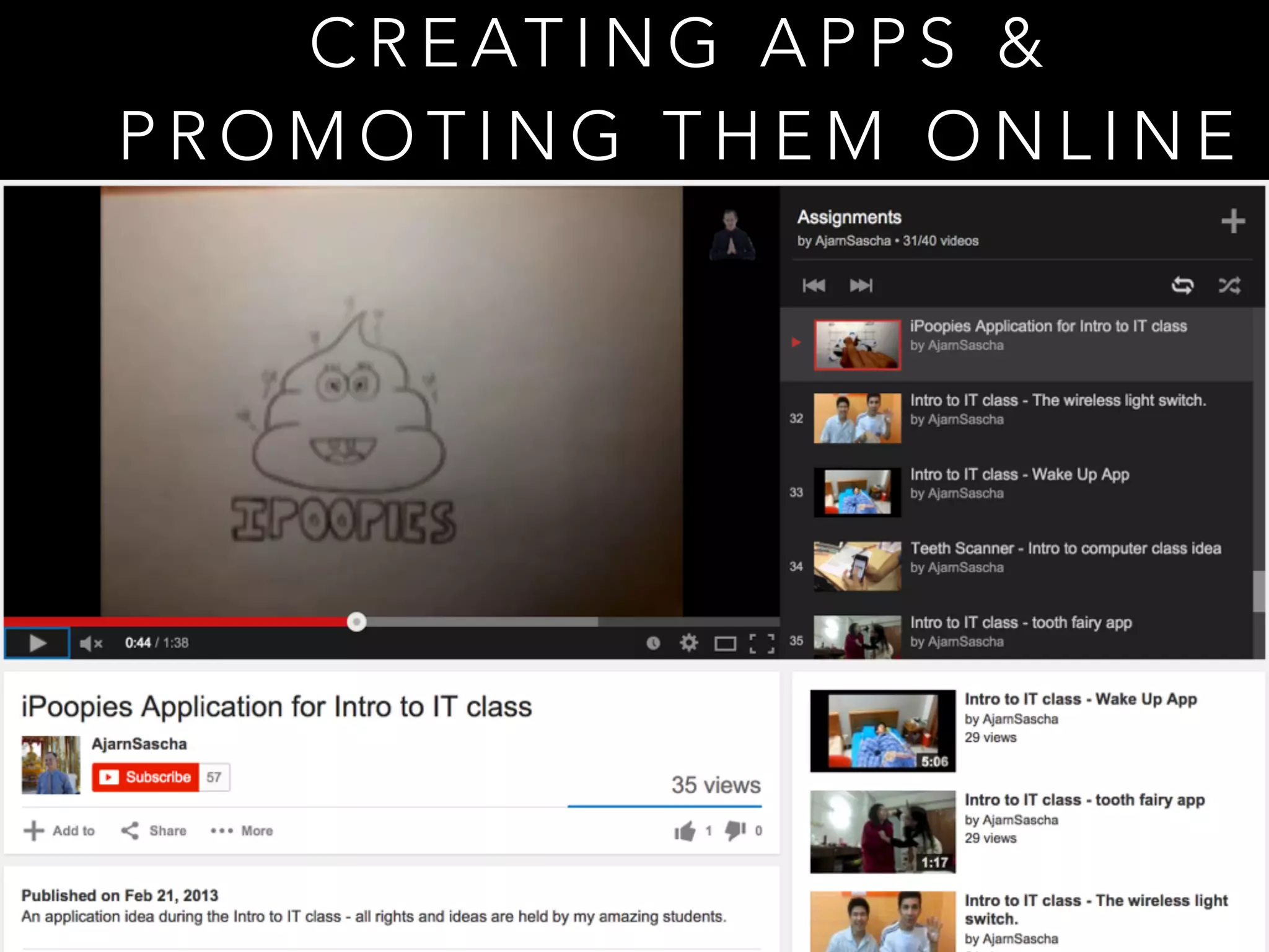 C R E AT I N G A P P S &
P R O M O T I N G T H E M O N L I N E