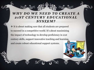 Roles and Functions of Educational Technology in the 21st Century ...