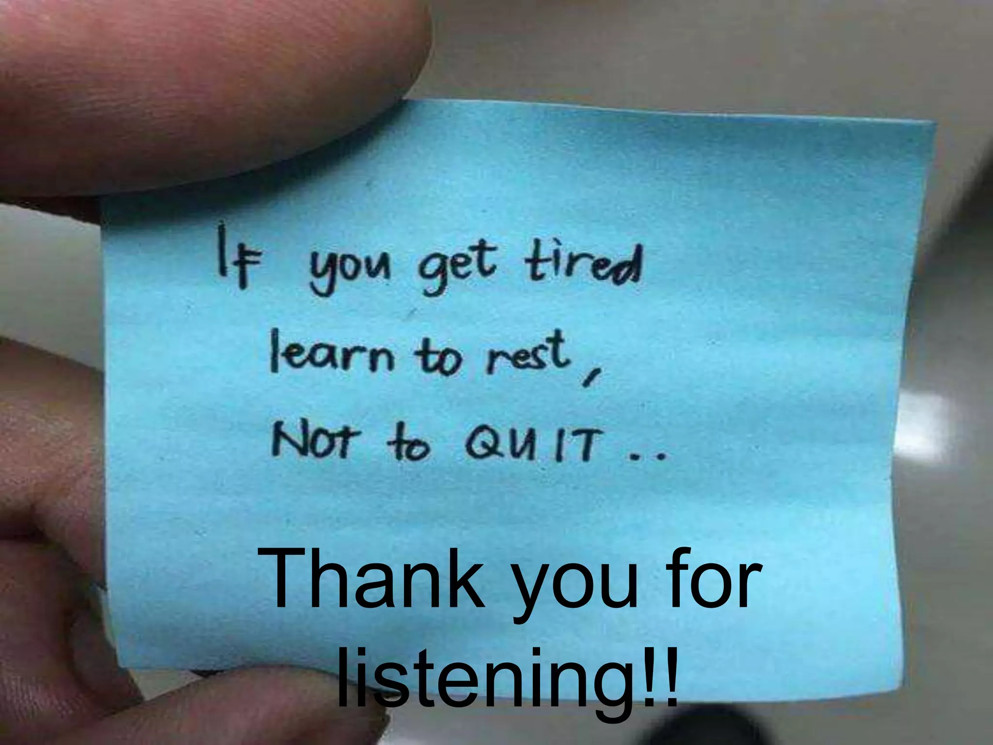 Thank you for
listening!!