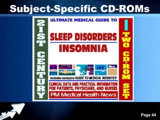 Subject-Specific CD-ROMs




        Powerpoint Templates
                               Page 44
 