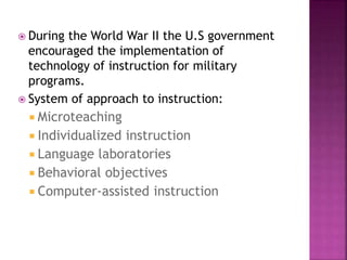 Ed tech 105a topic 1 history of edtech | PPTX