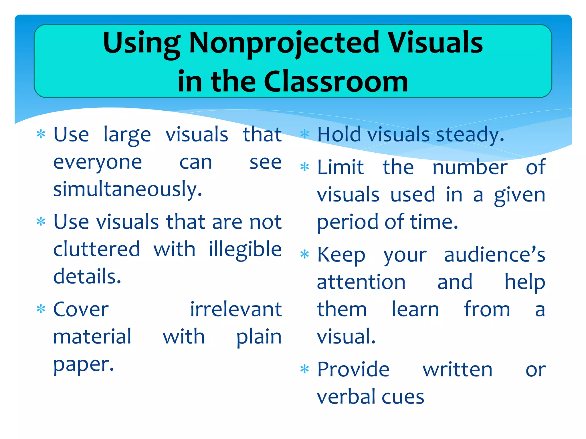 Nonprojected visuals PPT