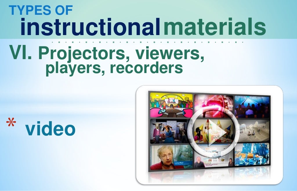 Types of Instructional Materials