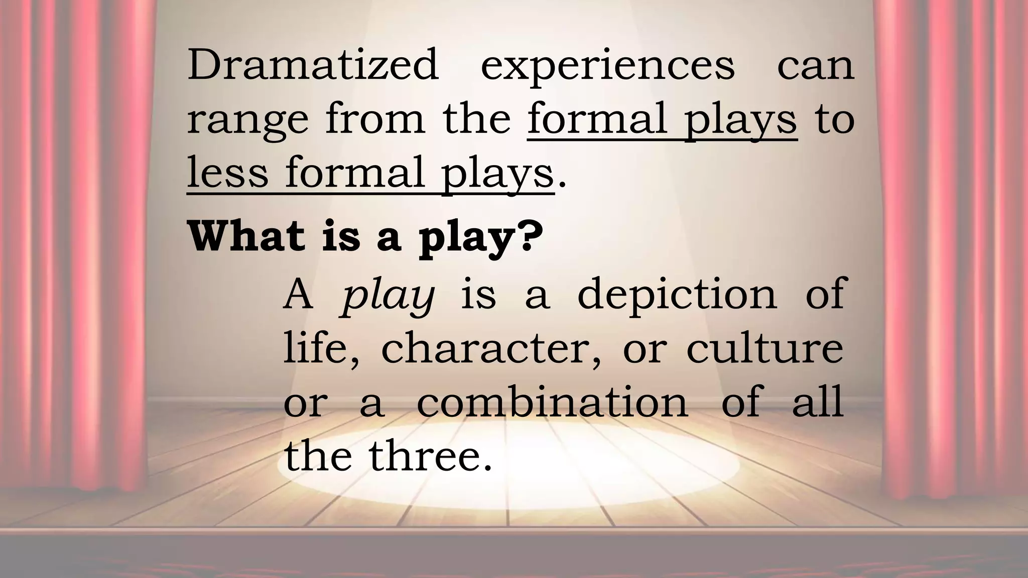 ED TECH I - Teaching with Dramatized Experiences | PPTX