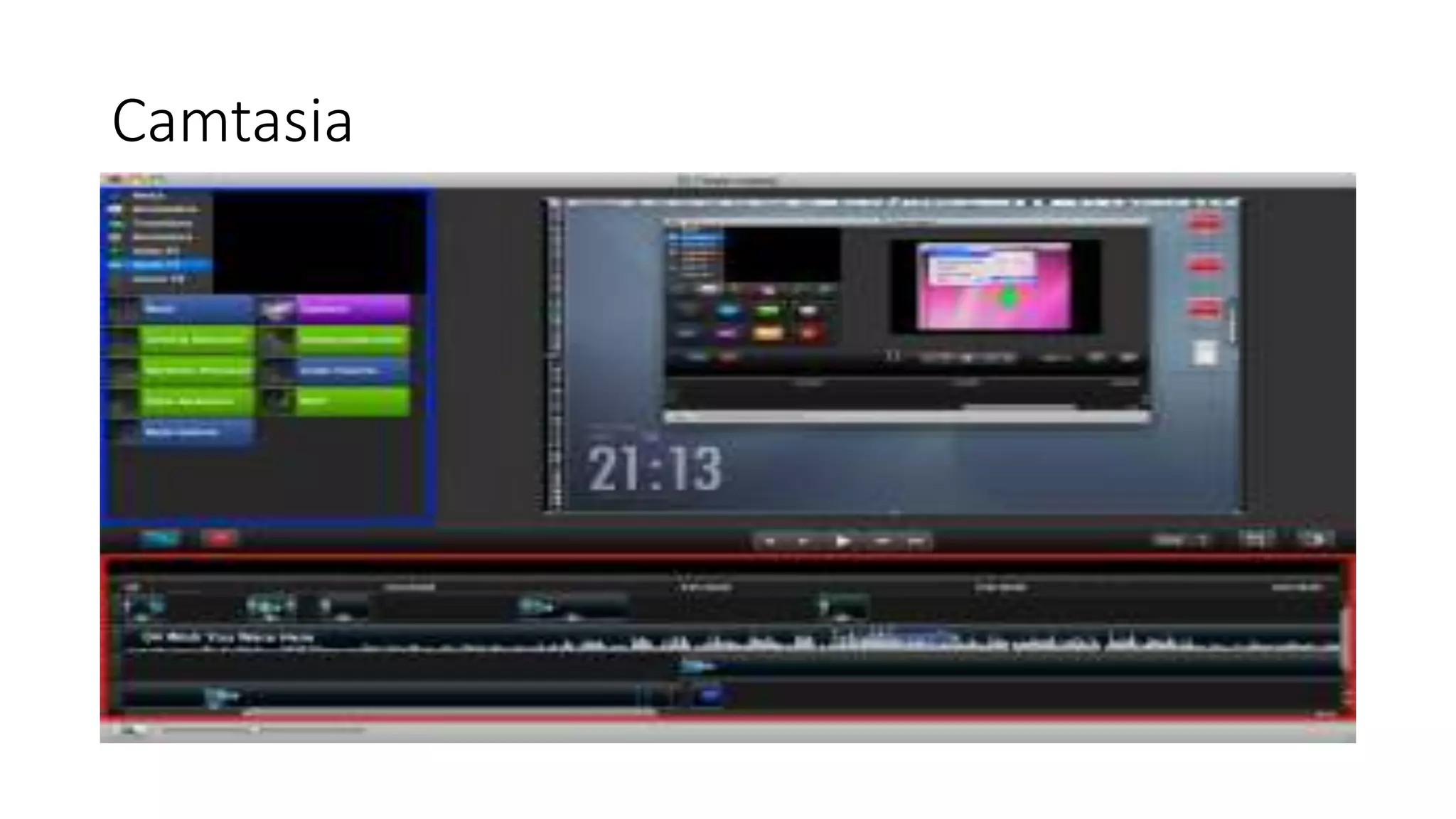 Camtasia
 