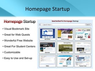 Homepage Startup Visual Bookmark Site Great for Web Quests Wonderful Free Website Great For Student Centers Customizable Easy to Use and Set-up 
