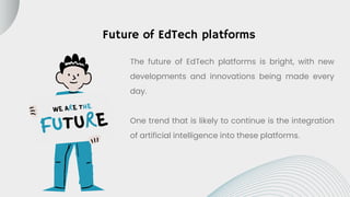 EdTech platforms Driving Innovation in Teaching and Learning | PDF