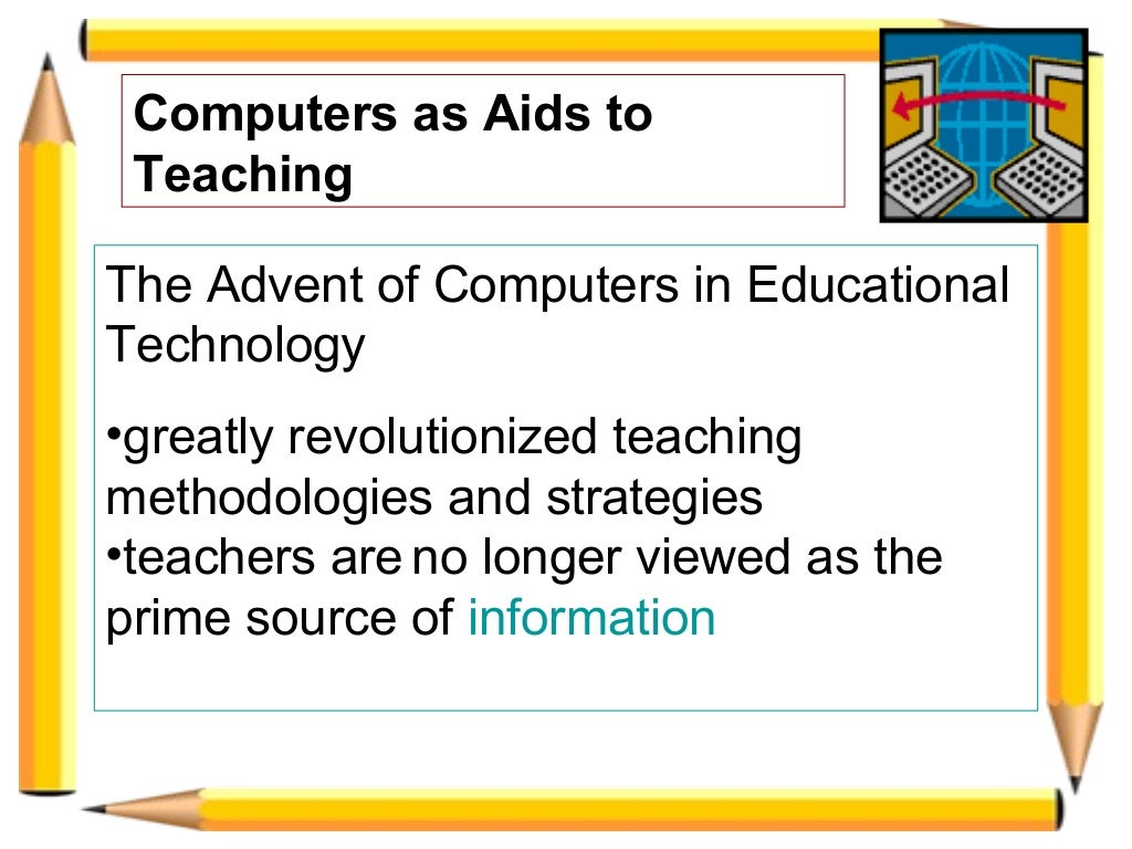 Computer as Aids to Teaching