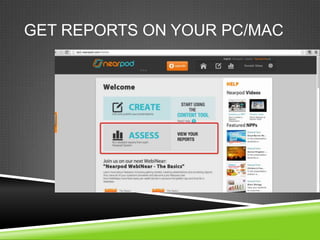GET REPORTS ON YOUR PC/MAC
 
