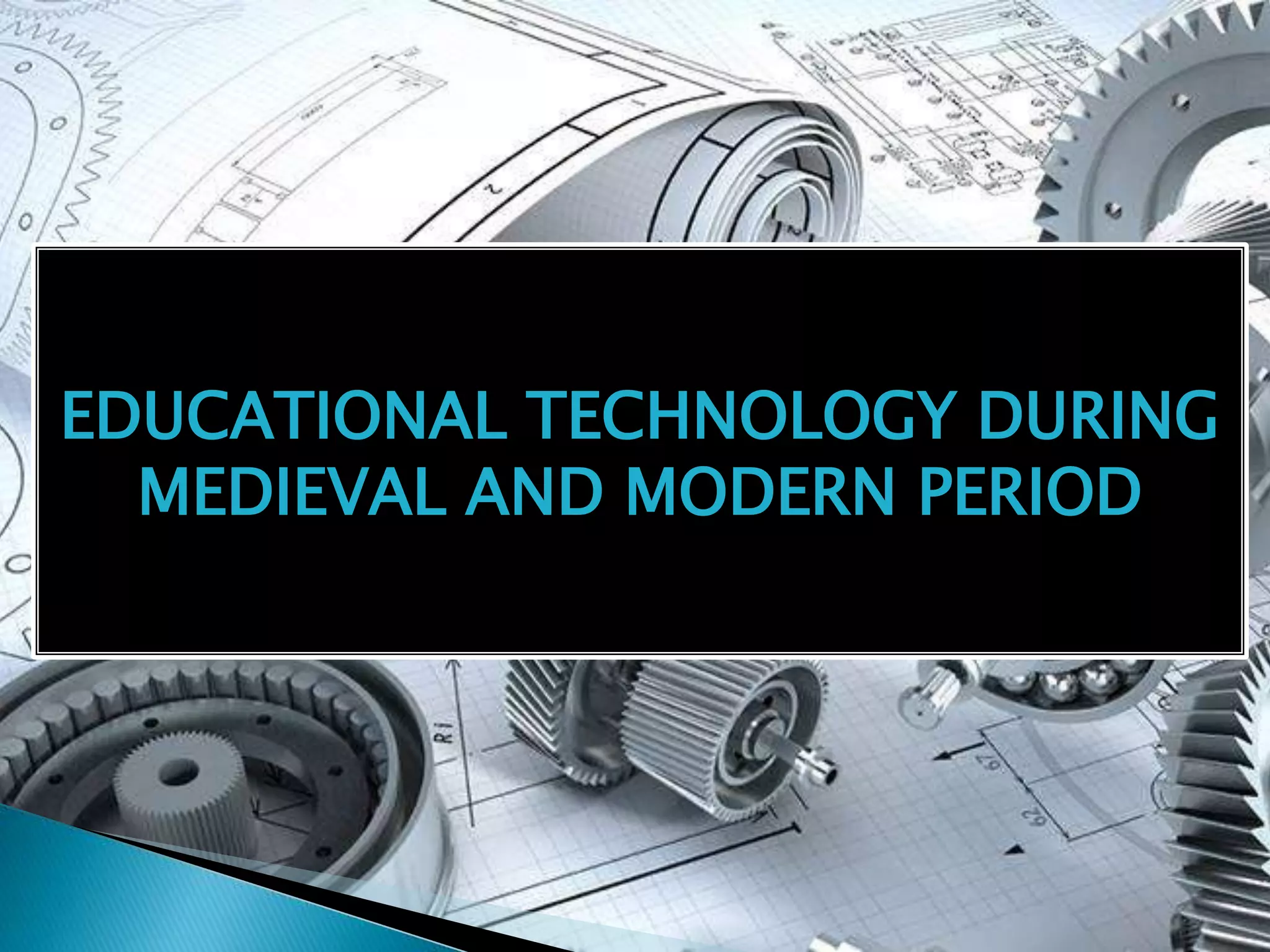 Early Tech Development Chapter 2 History of Educational Technology and Information ...