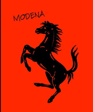 MODENA
 