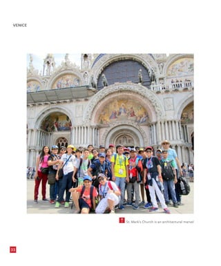 5 St. Mark’s Church is an architectural marvel
VENICE
33
 