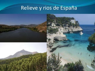 Relieve y rios de España

 