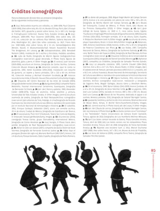 85CRÉDITOSICONOGRÁFICOS
Créditos iconográficos
Para la elaboración de este libro se utilizaron fotografías
de las siguientes instituciones y personas:
p. 8: (izq.): Naturaleza muerta con cebollas, ca. 1896-1898, Paul Cézanne
(1839-1906), óleo sobre tela, 66 × 82 cm, Musée d’Orsay, París; (der.) Ensayo
del ballet, 1875, gouache y pastel sobre lienzo, 54.1 x 68.5 cm, George
G. Frelinghuysen Collection. Nueva York, Estados Unidos.; p.  9: (izq.):
Arlequín, 1888-1990, Paul Cézanne (1839-1906), óleo sobre tela, 101
x 65 cm, colección de los señores Paul Mellon, Galería Nacional de
Arte, Washington D.C.; (der.) Dos niños cantando, ca. 1627, Frans Hals
(ca. 1580-1666), óleo sobre lienzo, 68 x 52 cm, Gemaeldegalerie Alte
Meister, Kassel, © Museumslandschaft Hessen Kassel/Ute Brunzel/
The Bridgeman, Art Library; p. 10: Sobreponiéndose, 2009, Betsabeé
Romero (1963), instalación de 5 vochos y bicicletas, medidas variables;
p. 12: cubo de Rubik, fotografía de Martín Aguilar Gallegos/Archivo
iconográfico dgme-seb-sep; guaje decorado, ©  Photo Stock; figuras de
plastilina, gato y perro, © Other Images; p. 13: El caracol, Juan Soriano
(1920-2006), escultura en bronce, fotografía de Carlos Varillas, Cortesía
Colección Museo Amparo; p. 14: Amorcito corazón, aquí te canta tu
guitarrón, 1993, Helen Escobedo (1934-2010), instalación con estuche
de guitarra, un tapete y banco pintados, 120 × 110 × 60 cm, Archivo
HE, Colección Andrea y Michael Kirsebom Escobedo; p. 17: músicos
tocandolamarimba,©DavidG.Houser/DocumentalCorbis/GettyImages;
p. 19: Orquesta del Centro Nacional de las Artes de Canadá (2003),
fotografíadeBernardoCidNieto;p.21:Ay!QuiXote(2002),CompañíaTeatro
Malandro, Festival Internacional Cervantino, Guanajuato, fotografía
de Bernardo Cid Nieto; p. 28: (arr. der.) Horca y paletas, 1960, Alexander
Calder (1898-1976), hojas de aluminio, metal, alambre y pintura,
Universidad de Yale, Estados Unidos, © Other Images; (centro) escultura
zoomorfa de piedra, fotografía de Raúl Barajas/Archivo iconográfico
dgme-seb-sep; (ab.) atlantes de Tula, Hidalgo, © cptm/fotografía de Ricardo
Espinosa-reo, Secretaría de Cultura-inah-México, reproducción autorizada
por el Instituto Nacional de Antropología e Historia; p. 29: El caballito,
1992, Enrique Carbajal, Sebastián (1947), acero con esmalte acrílico,
28 m de altura, Ciudad de México, fotografía de Gianfranco del Bianco;
p. 30: El cascanueces, Piotr Ilich Tchaikovski, Teatro San Carlo de Nápoles,
© Emanuele Sessa/LightRocket/Getty Images; p. 32: Ocurrencias (2010),
coreógrafa Teresa Carlos, grupo DanceAbility International México,
fotografía de Carlos Abraham; p. 34: (izq.) bongós, © Photo Stock; (der.)
yembé, fotografía de Raúl Barajas/Archivo iconográfico dgme-seb-sep;
p. 35: Abran el cielo con danza (2007), compañía de danza Didim de Kook
Soo-Hoo, fotografía de Fernando Gutiérrez Juárez; p. 36: Niños bajo el
paraguas (finales del siglo xix), Mariano Benlliure (1862-1947), bronce, 110
cm de altura, Parque Genovés, Cádiz, España, fotografía de Pedro Romero;
p. 37: La dama del paraguas, 2008, Miguel Ángel Martín del Campo Serrano
(1971), bronce a la cera perdida con pátina de color, 300 × 150 × 80 cm,
fotografía de Bertha Martín del Campo Serrano; p. 38: (arr.) Museo
del Estanquillo, Ciudad de México, © Photo Stock; (ab.) Museo de
los Pintores Oaxaqueños (2010), © Other Images; p. 42: (arr.) gran
esfinge de Guiza, Egipto, ca. 2600 a. C., roca caliza, Guiza, Egipto,
73×20×14m,© Ingimage/PhotoStock;(ab.)Elogioalhorizonte,1989,Eduardo
Chillida (1924-2002), hormigón armado, 10 m de altura, Gijón, España,
© Bildarchiv Monheim Gmb H./Other Images; p. 43: esculturas de arena,
playa Copacabana, Brasil, © Zoran Milich/Other Images; p. 45: Balanceo,
1985, Antonio Castellanos (1946), bronce, 43.80 × 76.2 × 28 cm, fotografía
de Federico Castellanos van Rhijn; p. 46: Las bodas, 1987, Compañía
Nacional de Danza, México, fotografía de Guillermo Galindo; p. 47: Año
cero, Ballet Teatro del Espacio (2004), fotografía de Raúl Barajas, Archivo
iconográfico dgme-seb-sep; p. 48: Orquesta Sinfónica de la Universidad de
Guanajuato (2001), fotografía de Daniel González Moreno; p. 50: Alphonse
(2007), compañía Los Endebles, fotografía de Salvador Perches Galván;
p. 56: (izq.) La pequeña catalana, 1895, Camille Claudel (1864-1943),
mármol, 34.6 × 28.4 × 22.7 cm, París, Museo Rodin, © Other Images; (der.)
El adolescente de Tamuín, periodo posclásico (850-1521 d. C.), basalto, 144
× 40.2 cm, cultura huasteca, Museo Nacional de Antropología, Secretaría
de Cultura-inah-México, reproducción autorizada por el Instituto Nacional
de Antropología e Historia; p. 57: figura humana, 2011, estructura de
alambre, Archivo iconográfico dgme-seb-sep, realización y fotografía
de Sagrario Ávila, Magali Gallegos, Jéssica Géniz y Abraham Menes;
p. 58: En el escenario, 1989, Byron Gálvez (1941-2009), bronce fundido, 49
× 42 × 29 cm, fotografía de Jesús Sánchez Uribe; p. 59: La giganta, 1991,
José Luis Cuevas (1934), vaciado en bronce, 800 × 391 × 300 cm, Museo
José Luis Cuevas; p. 62: Danza de los Tecuanes, dedicada al jaguar o al
ocelote, Mixteca poblana, 2010, fotografía de Salatiel Barragán Santos;
p. 63: guepardo, hembra y cachorros de cinco semanas, Reserva Nacional
de Masai Mara, Kenya, © Michel Denis-Huot/hemis.fr/Getty Images;
p. 64: (ab. centro) ocarina, © Photo Stock; (ab. der.) arpa, © Other Images;
p. 65: (arr. der.) flauta de carrizo, fotografía de Salatiel Barragán Santos;
(ab.izq.)maracas,©PhotoStock;p.70:Losbotescantanconel“sintrabajo”
y los “latimbales”, Teatro Universitario de Cámara Esvón Gamaliel,
Toluca, agosto de 2010, fotografías de Luis Humberto Molinar Márquez;
p. 71: (arr.) Los botes cantan tocando la latería, Plaza González Arratia,
Toluca, abril de 2008; (ab.) Los botes cantan con las zampolletas, Plaza
González Arratia, Toluca, abril de 2008, fotografías de Tania Hernández
Arzaluz; p. 76: Bajando una escalera núm. 2, 1912, Marcel Duchamp
(1887-1968), óleo sobre lienzo, 147 × 89.2 cm, Museo de Arte de Filadelfia;
p. 81: Los locos de Valencia (2009), compañía Perro Teatro, fotografía de
Salvador Perches Galván.
EDU-ART-4-P-040-088.indd 85 24/10/17 20:02
 