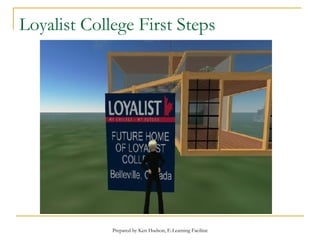 Loyalist College First Steps 
