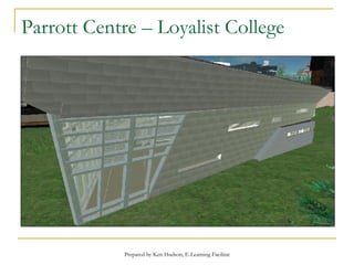 Parrott Centre – Loyalist College 