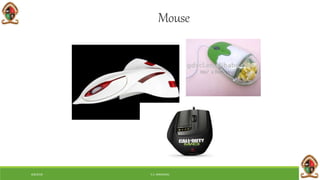 6/8/2018 E.C. MWALIMU
Mouse
 