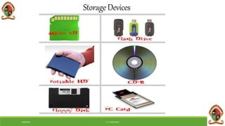 6/8/2018 E.C. MWALIMU
StorageDevices
 